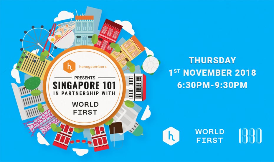 Singapore 101 Honeycombers new expats event 1880 club with WorldFirst