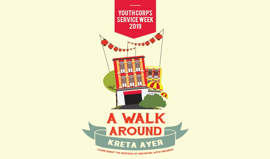 Youth Corps Service Week 2019 – A Walk Around Kreta Ayer
