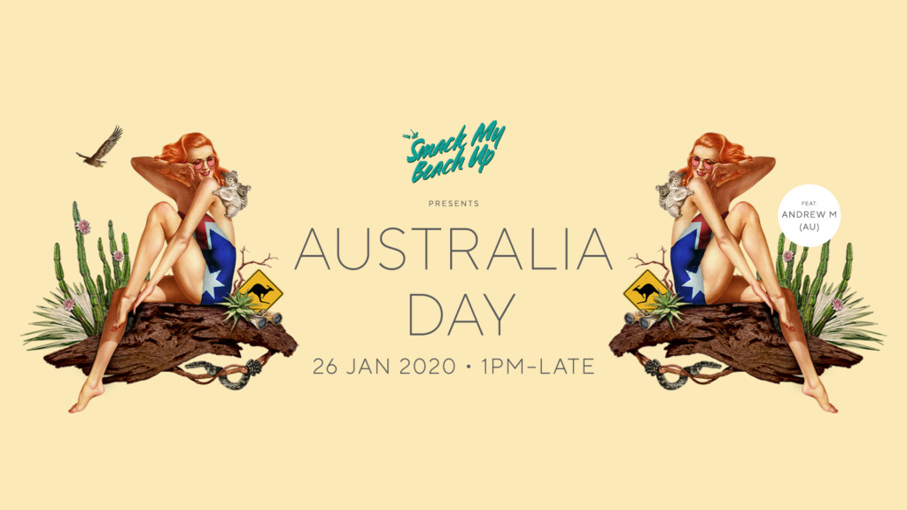 Smack My Beach Up: Australia Day 2020
