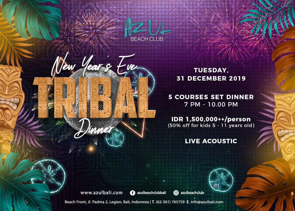New Year’s Eve Tribal Dinner at Azul Beach Club